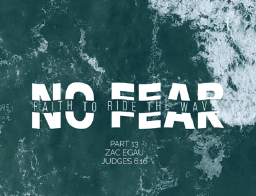 No Fear Devotional – Part 13 – Active Faith